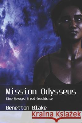 Mission Odysseus Benetton Blake 9798456272515 Independently Published - książka
