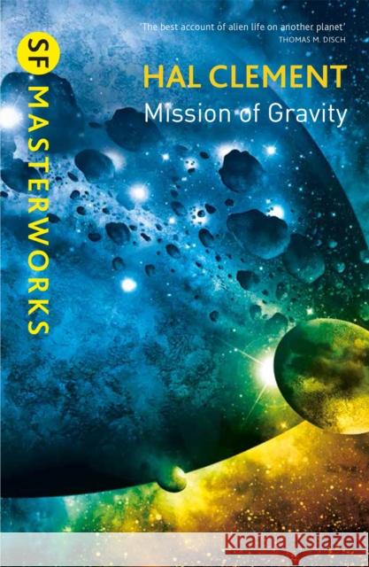 Mission Of Gravity: Mesklinite Book 1 Hal Clement 9781473206380 GOLLANCZ - książka