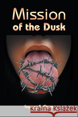 Mission of the Dusk Inyang E. Ekwo 9781950015689 Strategic Book Publishing & Rights Agency, LL - książka