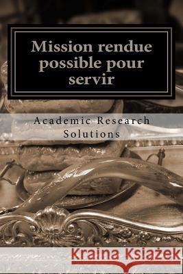 Mission rendue possible pour servir Quinones, Donetta 9781519197702 Createspace - książka