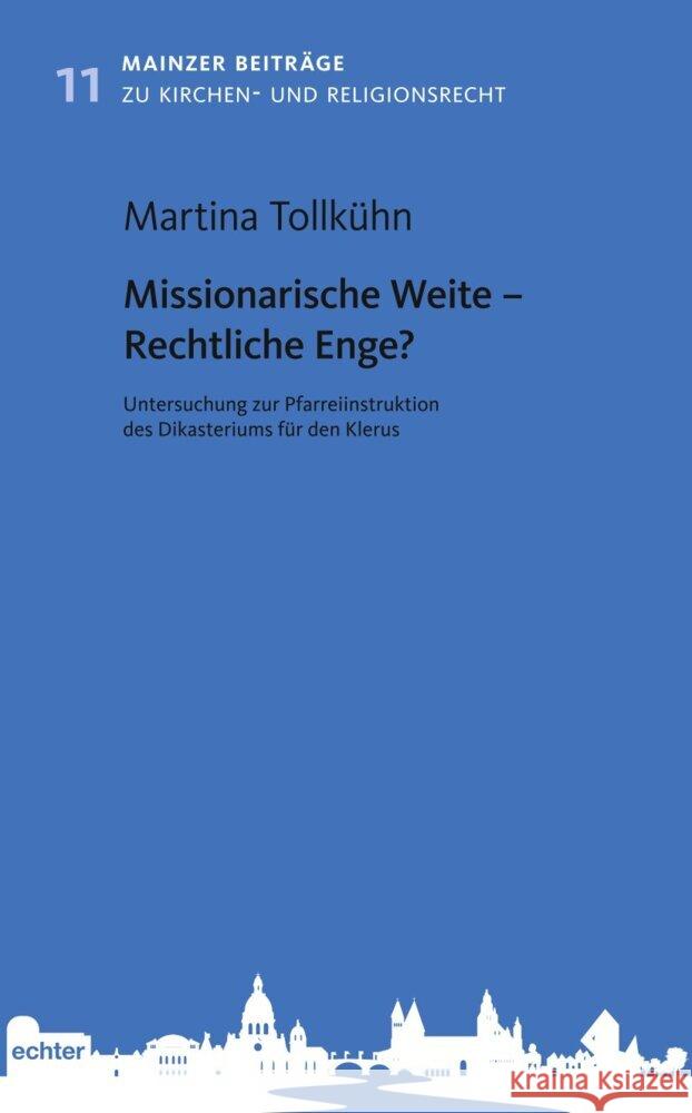 Missionarische Weite - Rechtliche Enge? Tollkühn, Martina 9783429058821 Echter - książka