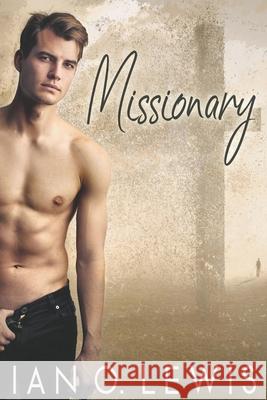 Missionary Ian O. Lewis 9781393614883 Cruz Publishing - książka