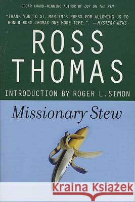 Missionary Stew Ross Thomas Roger L. Simon 9780312327064 St. Martin's Griffin - książka