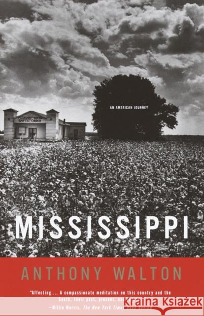 Mississippi: An American Journey Anthony Walton 9780679777410 Vintage Books USA - książka