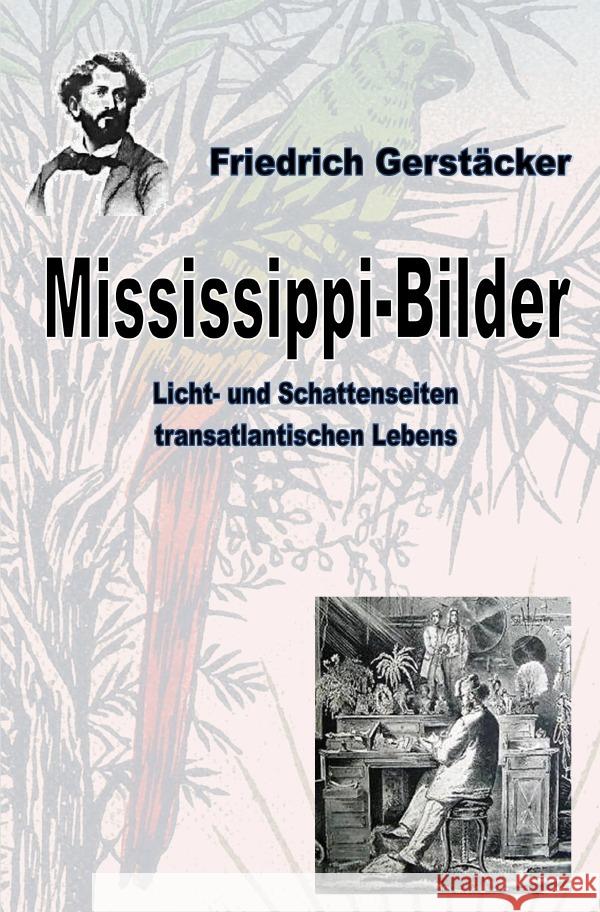 Mississippi-Bilder Gerstäcker, Friedrich 9783752990645 epubli - książka