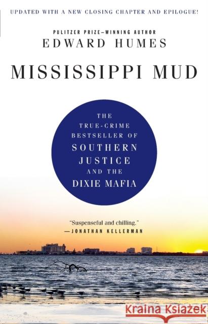 Mississippi Mud Edward Humes 9781439186657 Pocket Books - książka