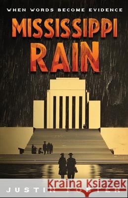 Mississippi Rain Justin Foster 9781662972171 Gatekeeper Press - książka