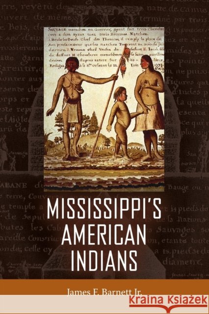 Mississippi's American Indians James F. Barnett Jr. 9781496843401 University Press of Mississippi - książka