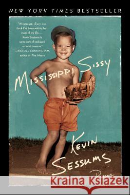 Mississippi Sissy Kevin Sessums 9780312341022 Picador USA - książka