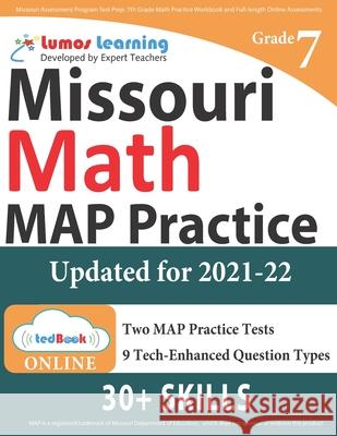 Missouri Assessment Program Test Prep: 7th Grade Math Practice Workbook and Full-length Online Assessments: MAP Study Guide Learning, Lumos 9781945730641 Lumos Learning - książka