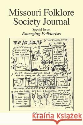 Missouri Folklore Society Journal (Vols. 40-41): Emerging Folklorists Adam Davis 9781952232596 Naciketas Press - książka