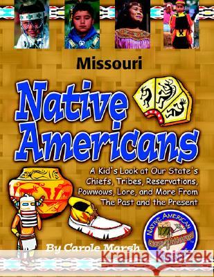 Missouri Indians (Paperback) Carole Marsh Gallopade International 9780635022943 Gallopade International - książka