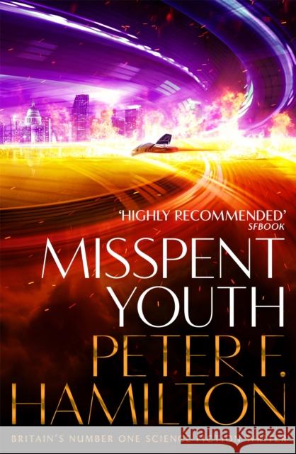 Misspent Youth Peter F. Hamilton 9781529059229 Pan Macmillan - książka