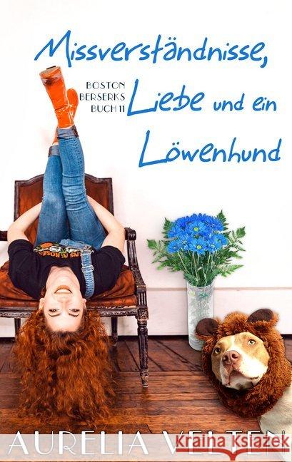 Missverständnisse, Liebe und ein Löwenhund Velten, Aurelia 9783946210399 Hippomonte Publishing - książka