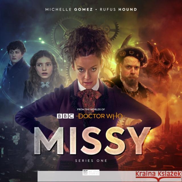 Missy Series 1 Roy Gill, John Dorney, Nev Fountain, Jonathan Morris, Joe Kraemer, Josh Arakrelian, Tom Webster, Ken Bentley, Michelle G 9781787036727 Big Finish Productions Ltd - książka