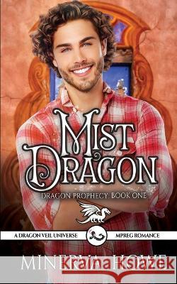 Mist Dragon Minerva Howe   9798387062919 Independently Published - książka