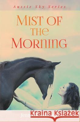 Mist of the Morning Jenny Glazebrook 9780992536367 Mrs Jennifer Lee Glazebrook - książka