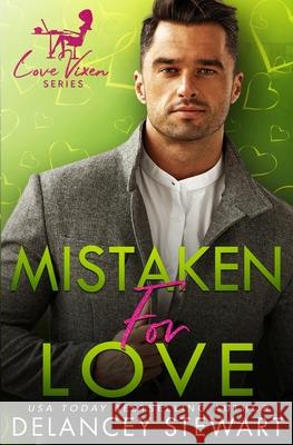 Mistaken for Love Delancey Stewart 9781087889580 Delancey Stewart Books - książka