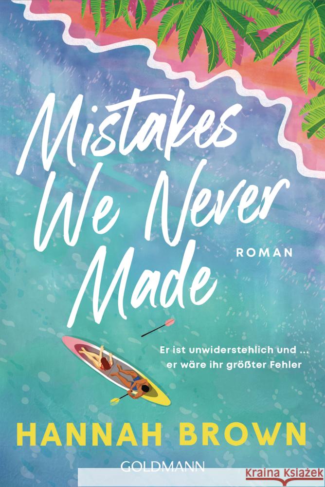 Mistakes We Never Made Brown, Hannah 9783442496044 Goldmann - książka