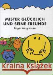 Mister Glücklich und seine Freunde Hargreaves, Roger 9783941172852 Rieder - książka