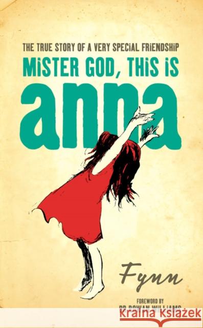 Mister God, This is Anna Rowan Williams 9780007202027 HarperCollins Publishers - książka