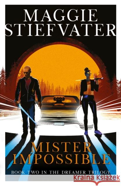 Mister Impossible (Dreamer Trilogy #2) Maggie Stiefvater 9781407192390 Scholastic - książka