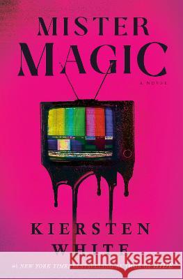 Mister Magic Kiersten White 9780593359266 Del Rey Books - książka