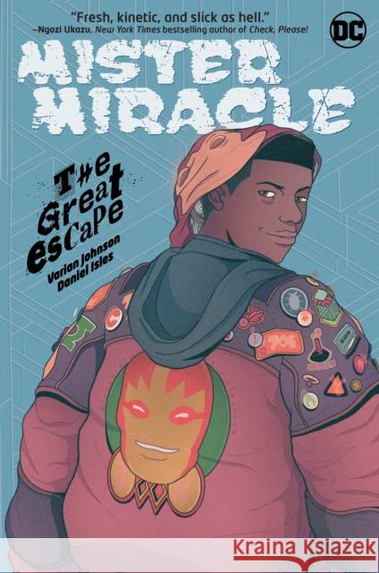 Mister Miracle: The Great Escape Varian Johnson Daniel Isles 9781779501257 DC Comics - książka