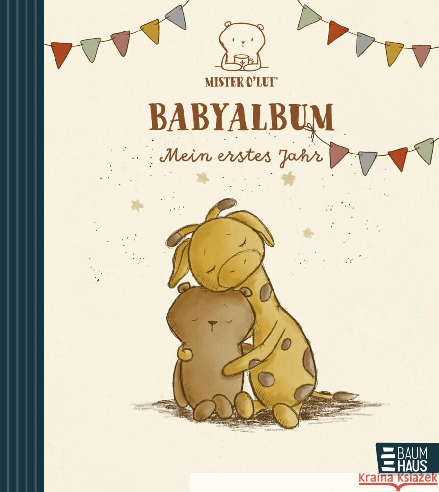 Mister O'Lui Babyalbum - Mein erstes Jahr Siefert, Silke 9783833909405 Baumhaus Medien - książka