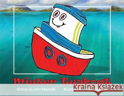 Mister Tugboat Marinelli Helen Quinlan  9781088025147 Independent Author - książka