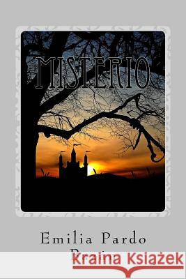 Misterio Emilia Pardo Bazan 9781541201026 Createspace Independent Publishing Platform - książka