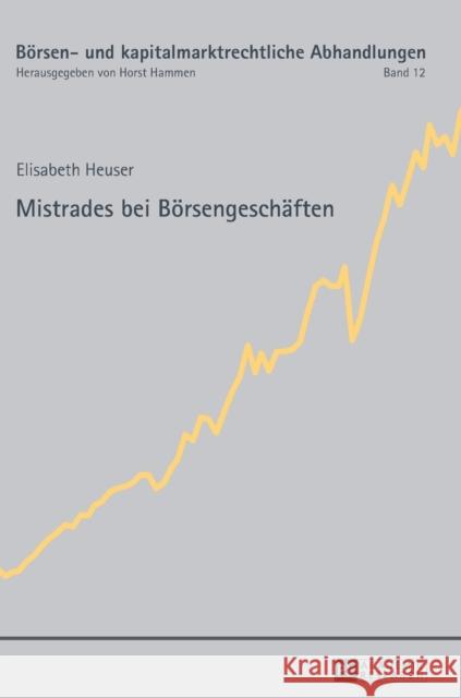 Mistrades Bei Boersengeschaeften Hammen, Horst 9783631625811 Peter Lang Gmbh, Internationaler Verlag Der W - książka