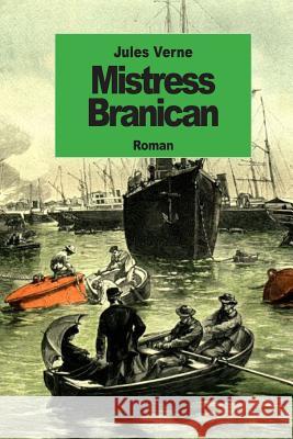 Mistress Branican Jules Verne 9781501010729 Createspace - książka