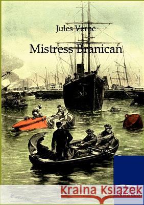 Mistress Branican Verne, Jules 9783864442100 Salzwasser-Verlag - książka