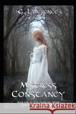Mistress Constancy G Lawrence, Consuelo Parra 9798750559060 Independently Published - książka