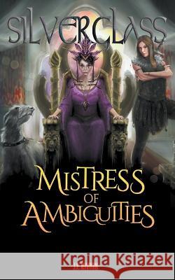 Mistress of Ambiguities J. F. Rivkin 9781959205418 Encyclopocalypse Publications - książka