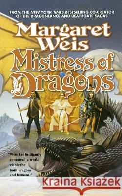 Mistress of Dragons Margaret Weis 9780765396587 St. Martins Press-3pl - książka