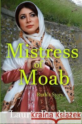 Mistress of Moab Laurie Boulden   9781952661488 Winged Publications - książka