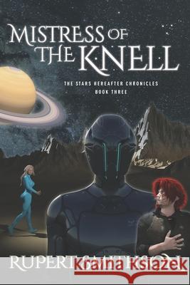 Mistress of the Knell Rupert Smithson 9781999074951 Hummingbird Hill Press - książka