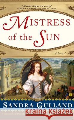 Mistress of the Sun Sandra Gulland 9780743298926 Touchstone Books - książka