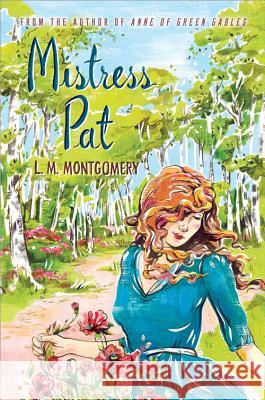 Mistress Pat L. M. Montgomery 9781402289279 Sourcebooks Fire - książka