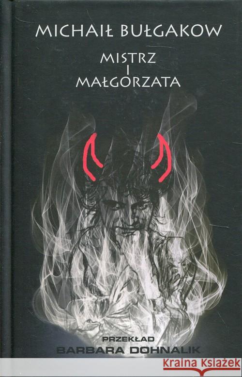 Mistrz i Małgorzata Bułgakow Michaił 9788379981977 Vis-a-vis / Etiuda - książka