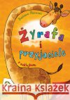 Mistrzowie rozmiarów. Żyrafa i przyjaciele Barszcz Barbara 9788379153749 Skrzat