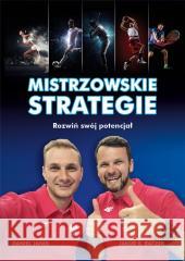 Mistrzowskie strategie. Rozwiń swój potencjał Daniel Janik, Jakub B. Bączek 9788395451416 Stageman - książka