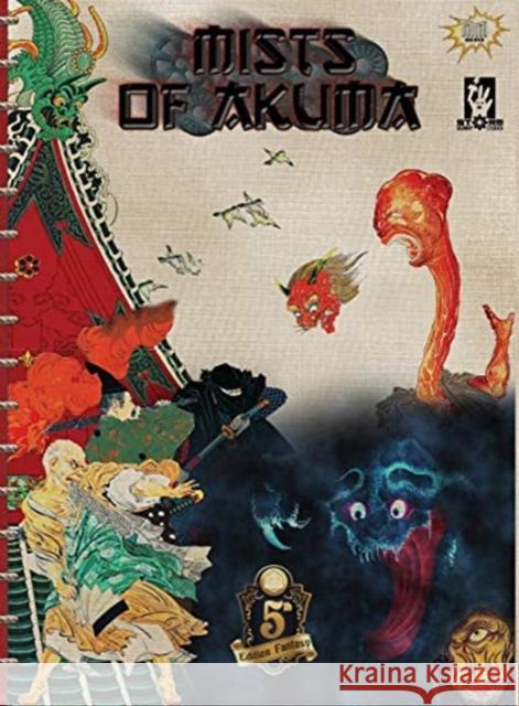 Mists of Akuma: Anniversary Edition Mike Myler Savannah Broadway Luis Loza 9781087858616 Indy Pub - książka