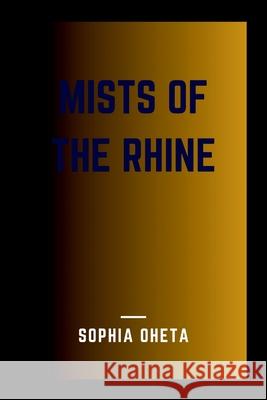 Mists of the Rhine Oheta Sophia 9788019291077 OS Pub - książka