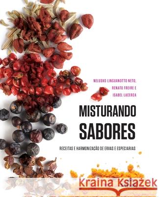 Misturando sabores Renato Freire 9786555362701 Editora Senac Sao Paulo - książka