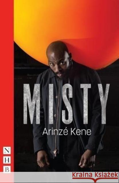 Misty Arinze Kene 9781848427594 Nick Hern Books - książka