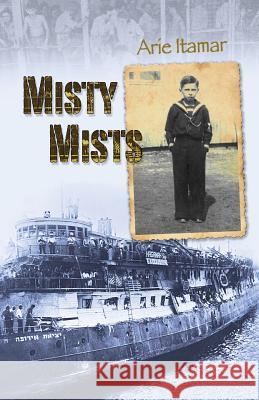 Misty Mists Arie Itamar 9781533419941 Createspace Independent Publishing Platform - książka