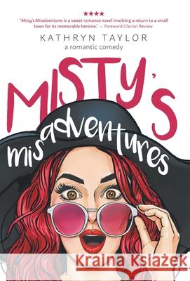 Misty's Misadventures Kathryn Taylor 9781525507731 FriesenPress - książka